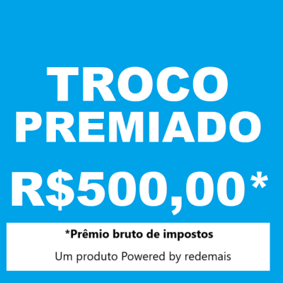 R$ 0,05 concorrerá a R$ 500,00* PELA LOTERIAL FEDERAL